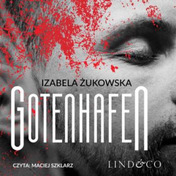 Скачать Gotenhafen - Izabela Żukowska