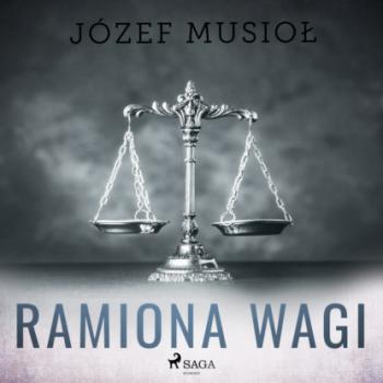 Скачать Ramiona wagi - Józef Musiol