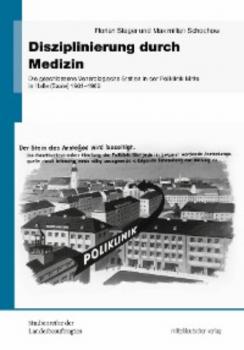 Скачать Disziplinierung durch Medizin - Florian Steger