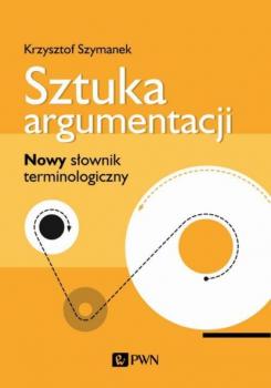 Скачать Sztuka argumentacji - Krzysztof Szymanek