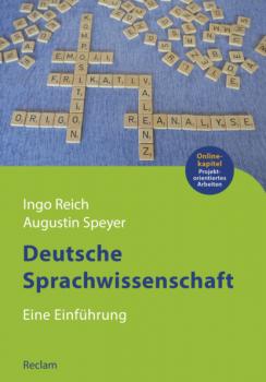 Скачать Deutsche Sprachwissenschaft. Eine Einführung - Ingo Reich