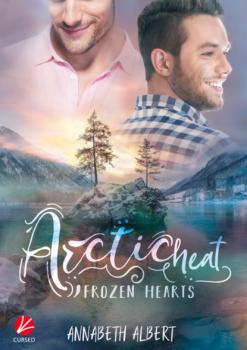 Скачать Frozen Hearts: Arctic Heat - Annabeth Albert