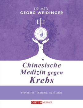 Скачать Chinesische Medizin gegen Krebs - Georg Weidinger