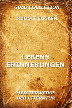 Скачать Lebenserinnerungen - Eucken Rudolf