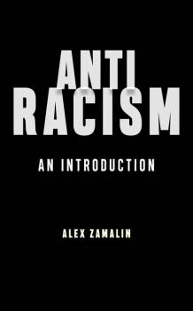 Скачать Antiracism - Alex Zamalin