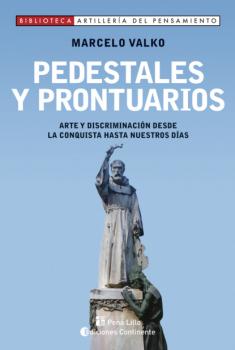 Скачать Pedestales y prontuarios - Marcelo Valko