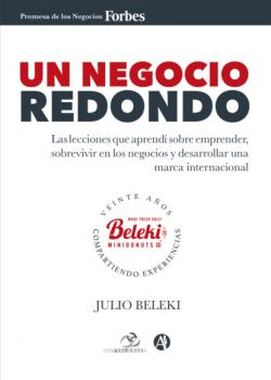 Скачать Un negocio redondo - Julio Beleki