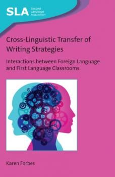 Скачать Cross-Linguistic Transfer of Writing Strategies - Karen Forbes