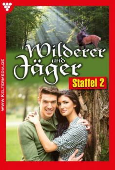 Скачать Wilderer und Jäger Staffel 2 - M. Bachmann