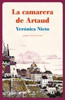 Скачать La camarera de Artaud - Verónica Nieto