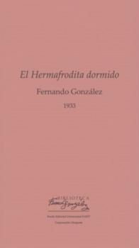 Скачать El Hermafrodita dormido - Fernando González