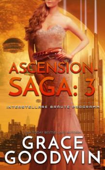 Скачать Ascension-Saga: 3 - Grace Goodwin