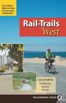 Скачать Rail-Trails West - Rails-to-Trails Conservancy