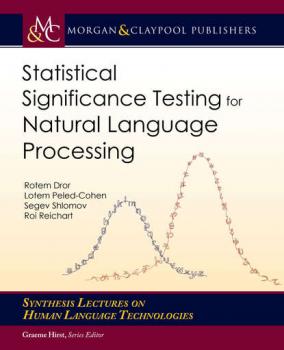 Скачать Statistical Significance Testing for Natural Language Processing - Rotem Dror