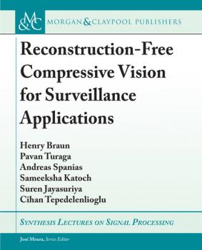 Скачать Reconstruction-Free Compressive Vision for Surveillance Applications - Pavan Turaga
