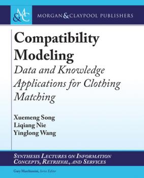 Скачать Compatibility Modeling - Liqiang Nie