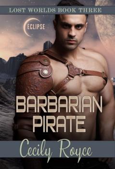 Скачать Barbarian Pirate - Cecily Royce