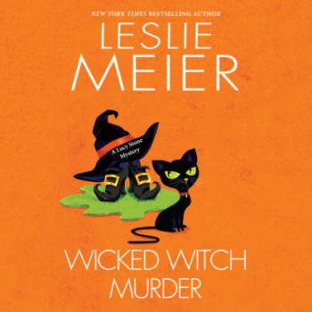Скачать Wicked Witch Murder - Lucy Stone, Book 16 (Unabridged) - Leslie  Meier