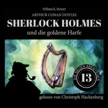 Скачать Sherlock Holmes und die goldene Harfe - Die neuen Abenteuer, Folge 13 (Ungekürzt) - Sir Arthur Conan Doyle