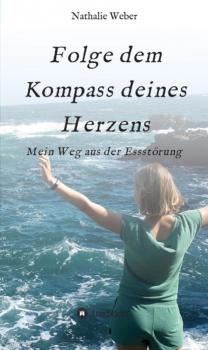 Скачать Folge dem Kompass deines Herzens - Nathalie Weber