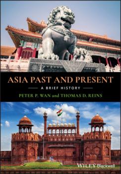 Скачать Asia Past and Present - Peter P. Wan