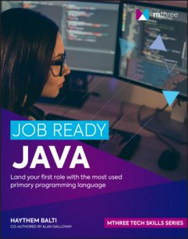 Скачать Job Ready Java - Alan Galloway