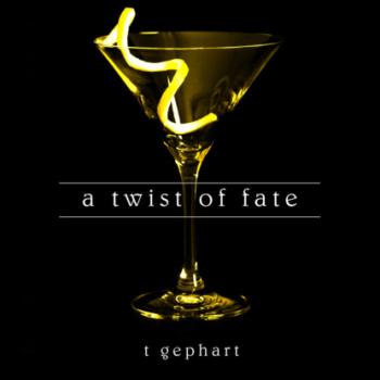 Скачать A Twist of Fate (Unabridged) - T. Gephart
