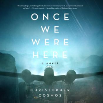 Скачать Once We Were Here (Unabridged) - Christopher Cosmos