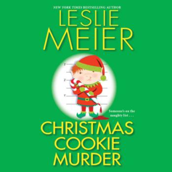 Скачать Christmas Cookie Murder - Lucy Stone, Book 6 (Unabridged) - Leslie  Meier