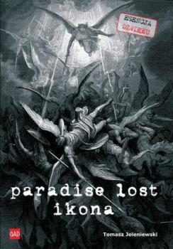 Скачать Paradise Lost Ikona - Tomasz Jeleniewski