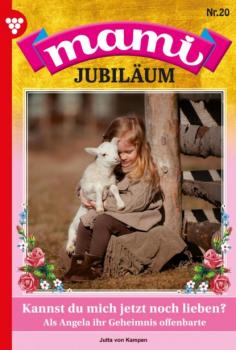 Скачать Mami Jubiläum 20 – Familienroman - Jutta von Kampen