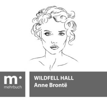 Скачать Wildfell Hall - Anne Bronte