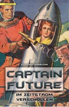 Скачать Captain Future 08: Im Zeitstrom verschollen - Edmond  Hamilton