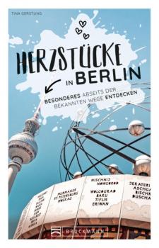 Скачать Herzstücke Berlin - Tina Gerstung