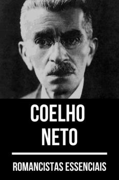 Скачать Romancistas Essenciais - Coelho Neto - August Nemo