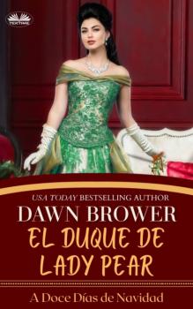 Скачать El Duque De Lady Pear - Dawn Brower
