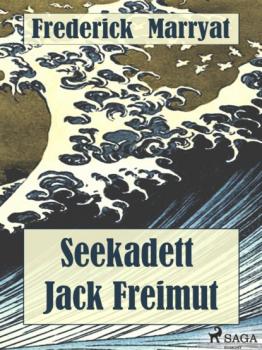 Скачать Seekadett Jack Freimut - Фредерик Марриет