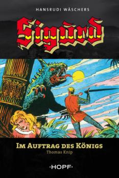 Скачать Sigurd 3: Im Auftrag des Königs - Thomas Knip