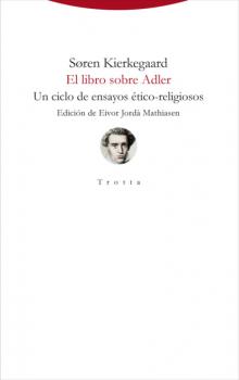 Скачать El libro sobre Adler - Søren Kierkegaard