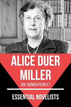 Скачать Essential Novelists - Alice Duer Miller - Alice Duer Miller