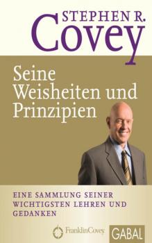 Скачать Stephen R. Covey - Seine Weisheiten und Prinzipien - Стивен Кови