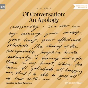 Скачать Of Conversation: An Apology (Unabridged) - H. G. Wells
