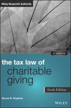 Скачать The Tax Law of Charitable Giving - Bruce R. Hopkins
