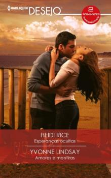 Скачать Esperanças ocultas - Amores e mentiras - Heidi Rice