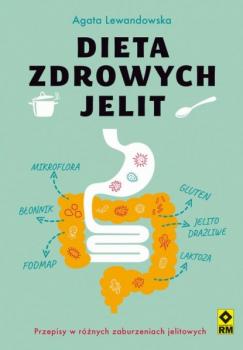 Скачать Dieta zdrowych jelit - Agata Lewandowska