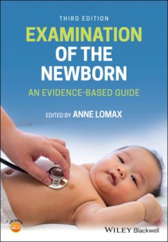 Скачать Examination of the Newborn - Группа авторов