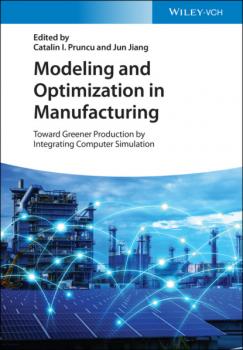 Скачать Modeling and Optimization in Manufacturing - Группа авторов