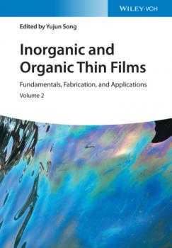 Скачать Inorganic and Organic Thin Films - Группа авторов