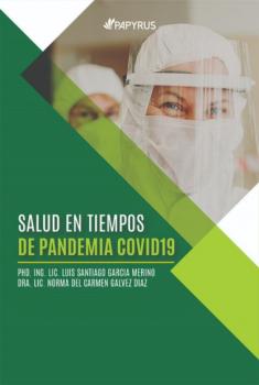 Скачать Salud en tiempos de pandemia COVID19 - Luis Santiago García Merino