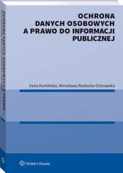 Скачать Ochrona danych osobowych a prawo do informacji publicznej - Irena Kamińska